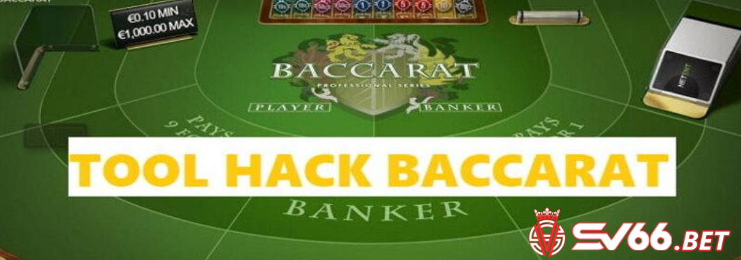 Phần mềm Hack Baccarat mang lại rất nhiều lợi ích
